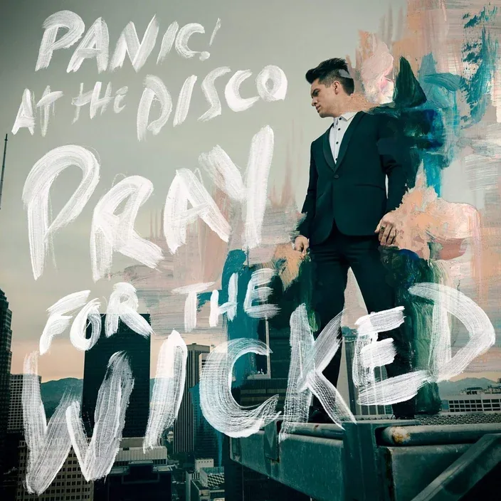 Panic! at the Disco — Pray for the Wicked